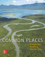 Common Places 1e with MLA Booklet 2016 and Connect Integrated Reading and Writing Access Card