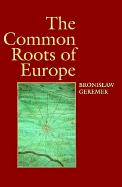 Common Roots of Europe
