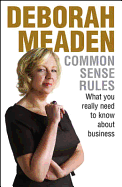 Common Sense Rules - Meaden, Deborah