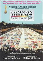 Common Threads: Stories from the Quilt - Jeffrey Friedman; Robert Epstein