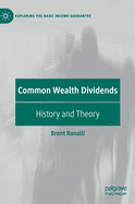 Common Wealth Dividends: History and Theory