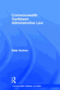 Commonwealth Caribbean Administrative Law