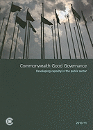 Commonwealth Good Governance: Developing Capacity in the Public Sector