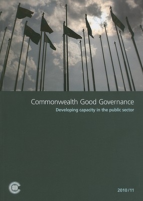 Commonwealth Good Governance: Developing Capacity in the Public Sector - Commonwealth Secretariat (Creator)