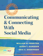 Communicating & Connecting with Social Media