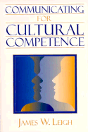 Communicating for Cultural Competence