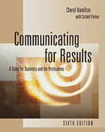 Communicating for Results: A Guide for Business and the Professions