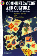 Communication and culture : a guide for practice - Gallois, Cynthia, and Callan, Victor J.