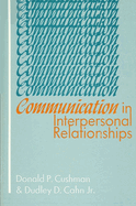 Communication in Interpersonal Relationships