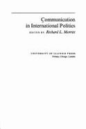 Communication in Intl Pol - Merritt, Richard L, Professor