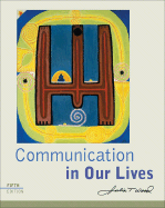 Communication in Our Lives