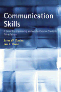 Communication Skills: A Guide for Engineering and Applied Science Students