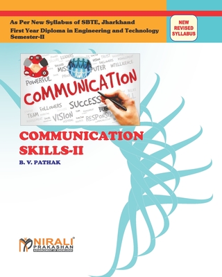 Communication Skills -- II - Prof Pathak, B V