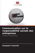 Communication sur la responsabilit sociale des entreprises