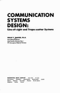Communication Systems Design: Line-Of-Sight and Tropo-Scatter Systems