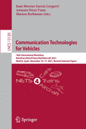 Communication Technologies for Vehicles: 16th International Workshop, Nets4Cars/Nets4Trains/Nets4Aircraft 2021, Madrid, Spain, November 16-17, 2021, Revised Selected Papers