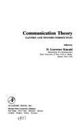 Communication Theory: Eastern and Western Perspectives - Kincaid, D Lawrence (Editor)