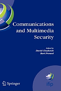 Communications and Multimedia Security: 8th Ifip Tc-6 Tc-11 Conference on Communications and Multimedia Security, Sept. 15-18, 2004, Windermere, the Lake District, United Kingdom