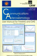 Communications in Asteroseismology Vol. 155, 2008: User Manual for Famias and Das