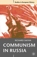 Communism in Russia: An Interpretative Essay