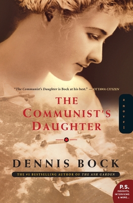 Communist's Daughter - Bock, Dennis