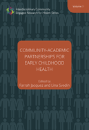 Community-Academic Partnerships for Early Childhood Health, 1