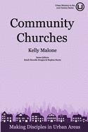 Community Churches: Making Disciples in Urban Areas