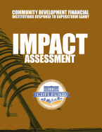 Community Development Financial Institutions Response to Superstorm Sandy: Impact Assessment