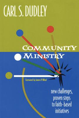 Community Ministry - Dudley, Carl S
