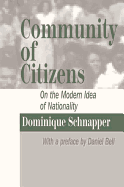 Community of Citizens: On the Modern Idea of Nationality