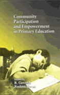 Community Participation and Empowerment in Primary Education