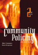 Community Policing: How to Get Started - Trojanowicz, Robert, and Bucqueroux, Bonnie