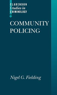 Community Policing - Fielding, Nigel