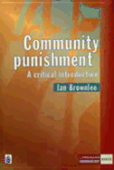 Community Punishment: Policy Practice and Content