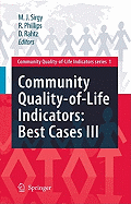 Community Quality-Of-Life Indicators: Best Cases III