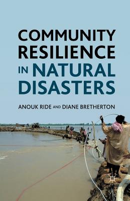 Community Resilience in Natural Disasters - Ride, Anouk, and Bretherton, Diane