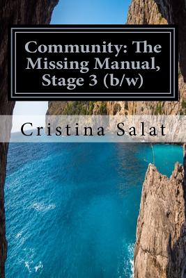 Community: The Missing Manual, Stage 3 (b/w): Ho'oponopono - Salat, Cristina