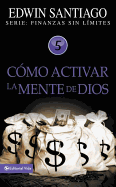 Como Activar La Mente De Dios