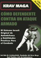 Como Defenderte Contra Un Ataque Armado - Sde-Or, Imi