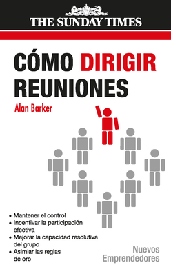 Como Dirigir Reuniones - Barker, Alan