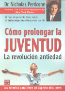 Como Prolongar La Juventud