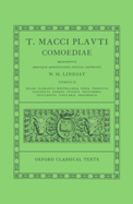 Comoediae: Volume II: Miles Gloriosus, Mostellaria, Persa, Poenulus, Pseudolus, Rudens, Stichus, Trinummus, Truculentus, Vidularia, Fragmenta