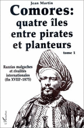 Comores : quatre les entre pirates et planteurs