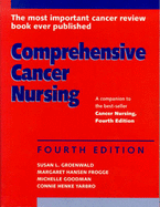 Comp Cancer Nursing Review 4e - Groenwald, Susan L, and Yarbro, Connie Henke, and Goodman, Michelle