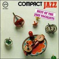 Compact Jazz: Best of the Jazz Vocalists - Various Artists