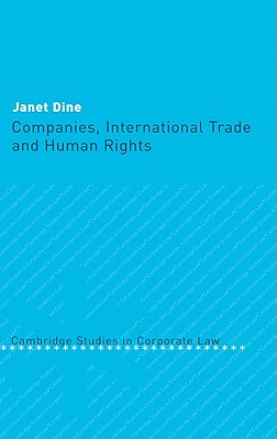 Companies, International Trade and Human Rights - Dine, Janet