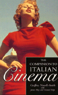 Companion to Italian Cinema: The British Film Institute