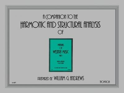 Companion to the Harmonic and Structural Analysis of the Materials of Western Music: Part 1, Comb Bound Book - Andrews, William G