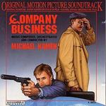 Company Business [Original Motion Picture Soundtrack] - Michael Kamen