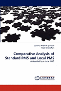 Comparative Analysis of Standard PMS and Local PMS